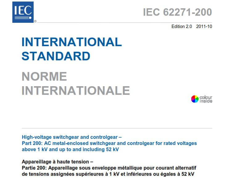 IEC 62271-200 Medium voltage Metal-enclosed switchgear Standard